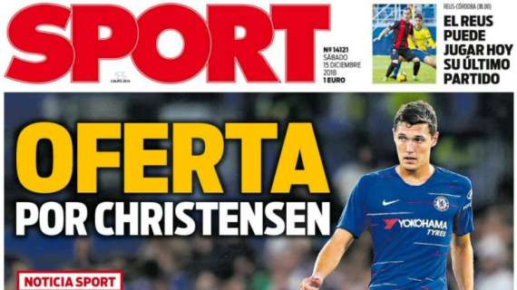 Barcellona, l'apertura di Sport: "Offerta per Christensen"