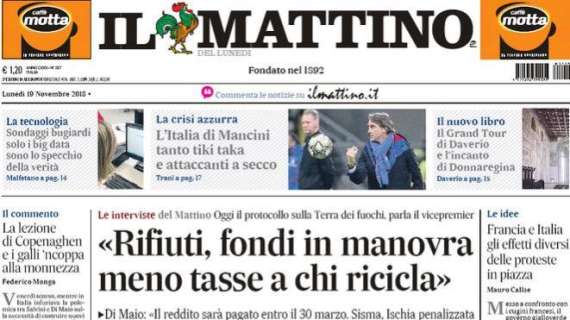 Il Mattino: "Italia, tiki taka e attaccanti a secco"