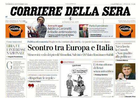 Il Corriere della Sera apre con il Milan: "Parla il presidente"