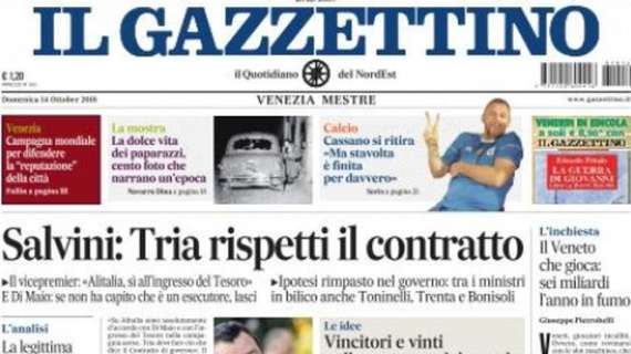 Il Gazzettino in taglio alto: "Cassano si ritira"