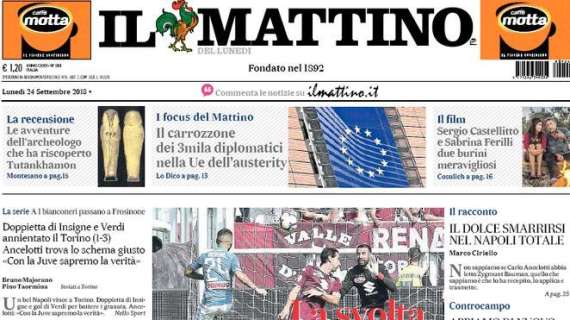 Il Mattino: "Napoli, svolta made in Italy: annientato il Torino"