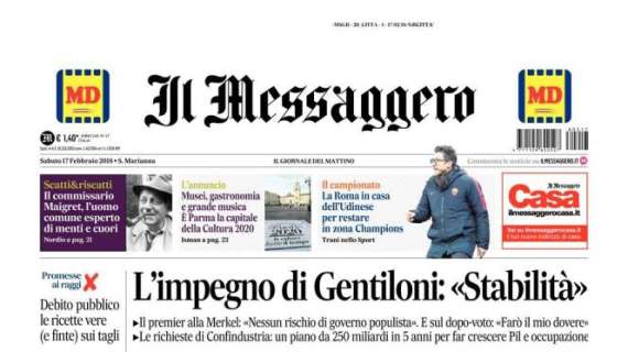 Il Messaggero: "Roma, con l'Udinese per restare in zona Champions"