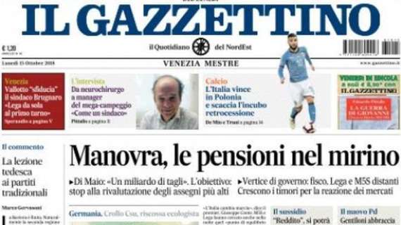Gazzettino: "L'Italia scaccia l'incubo retrocessione"