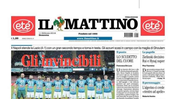 Napoli, Il Mattino in prima pagina: "Gli invincibili"