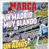 Marca: "Un Madrid muy blando, un adiós muy duro"