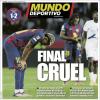 Mundo Deportivo: "Final cruel"
