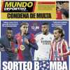 Mundo Deportivo: "Sorteo bomba"