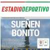 Estadio Deportivo: "Sueñen bonito"