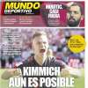 Mundo Deportivo: "Kimmich aún es posible"