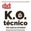 DxTCampeón: "KO técnico, un club en el limbo"