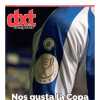 DxT Campeón: "Nos gusta la Copa"