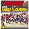Sport: Madrid... saluda al campeón"