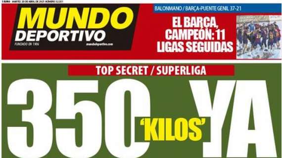 Mundo Deportivo: "350 kilos, ya"