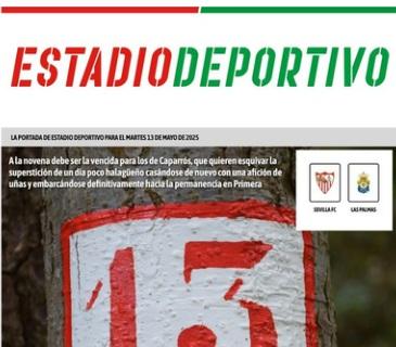 Sevilla FC, Estadio Deportivo: "No va más"