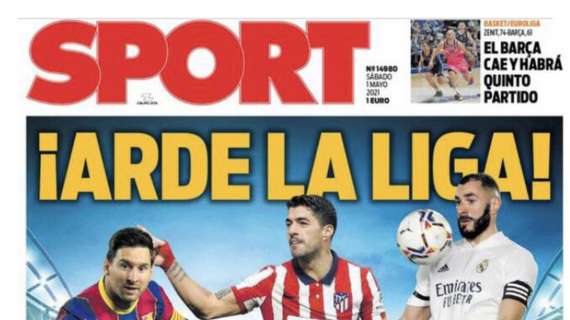 Sport: "Arde la Liga"