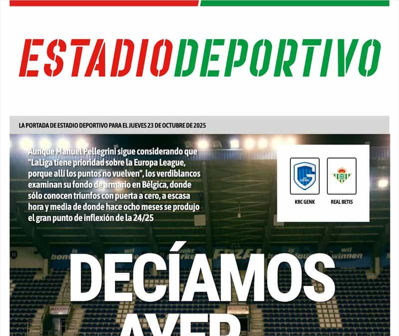 Estadio Deportivo: "Decíamos ayer"