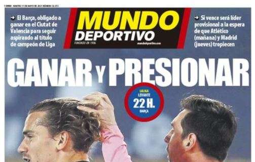 Mundo Deportivo: "Ganar y presionar"