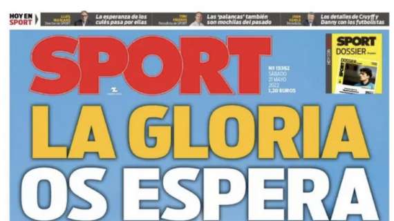 Sport: "La gloria os espera"