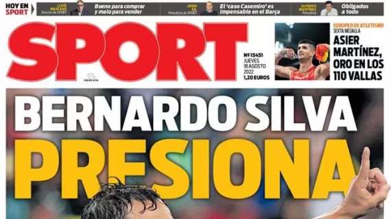 Sport: "Bernardo Silva presiona"