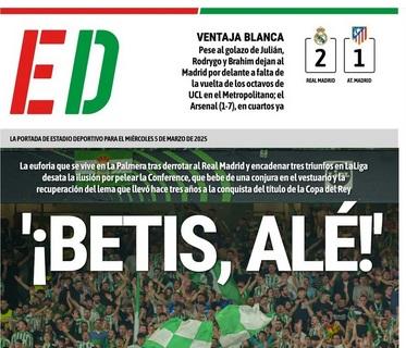 Estadio Deportivo: "¡Betis, alé!"