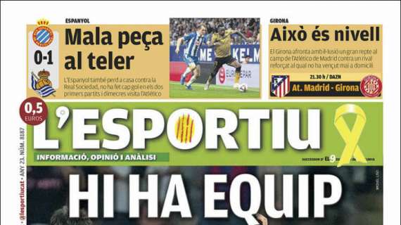 L'Esportiu: "Hay equipo"