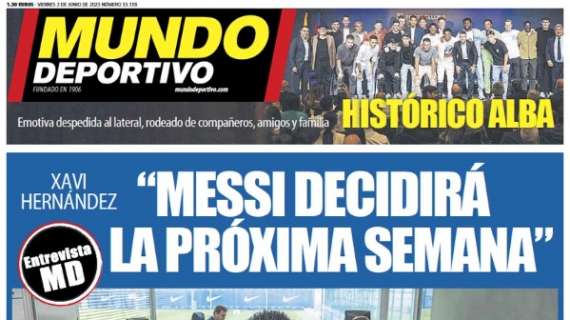 Mundo Deportivo, Xavi: "Messi decidirá la próxima semana"