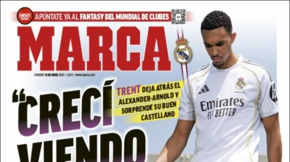 Marca, Alexander-Arnold: "Crecí viendo ganar al Madrid"