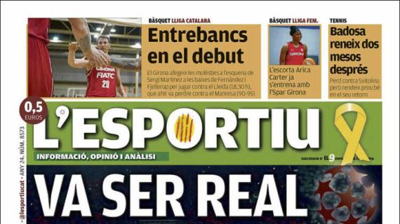 L'Esportiu, Ed.Girona: "Fue real"