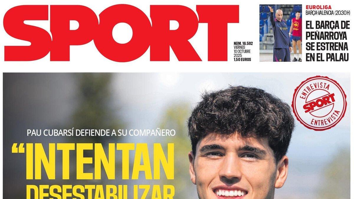Pau Cubarsí en Sport: "Intentan desestabilizar a Lamine"