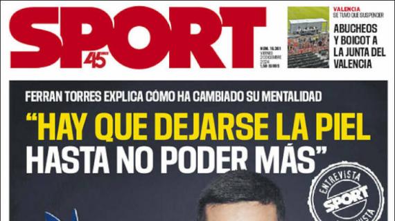 Ferrán Torres en Sport: "Hay que dejarse la piel hasta no poder más"