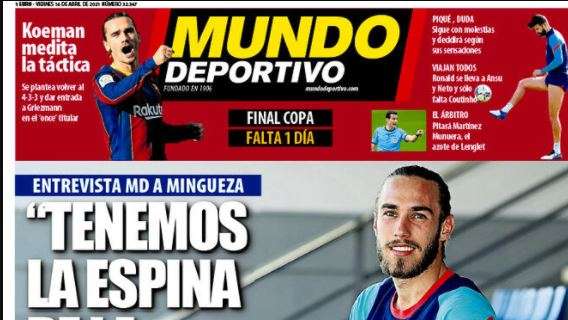 Mingueza en Mundo Deportivo: "Tenemos la espina de la Supercopa"