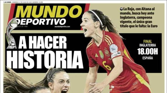 Mundo Deportivo: "A hacer historia"