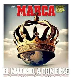 Marca: "El Madrid, a comerse otra vez el mundo"
