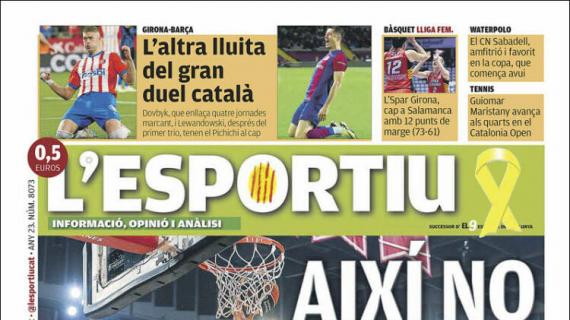 L'Esportiu: "La otra lucha del gran duelo catalán"
