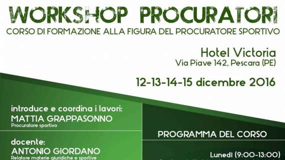 Di Campli, Pastorello e Giaretta ospiti nel Workshop Procuratori di Pescara
