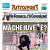 L'apertura di Tuttosport dopo l'ennesimo pareggio bianconero: "Ma che Juve è?"