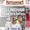 Il retroscena di Tuttosport in prima pagina: "Bellingham, era fatta con la Juventus"