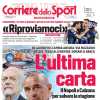 La prima pagina del Corriere dello Sport sul Napoli: "L'ultima carta"