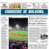Bologna a caccia della Champions, il Corriere della Sera: "In picchiata sul bunker"