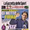 La prima pagina de La Gazzetta dello Sport titola su Inzaghi: "Ci metto la firma"