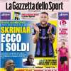 L'apertura odierna de La Gazzetta dello Sport sull'Inter: "Skriniar, ecco i soldi"