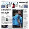 Europa League, il Corriere di Bergamo punta sulla Dea: "L'Atalanta cerca l'impresa finale"