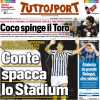 Tuttosport in apertura: "Conte spacca lo Stadium". Ritorno da mister del Napoli