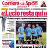 Il Corriere dello Sport apre con le parole di Giuntoli: "Lucio resta qui"