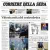 L'apertura del Corriere della Sera: "Caso stipendi, la Juve patteggia"
