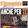 La Roma cerca la vittoria fuori casa, Il Romanista: "Anche per te"