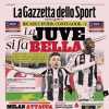 Il derby d'Italia è bianconero, La Gazzetta dello Sport apre: "La Juve si fa bella"