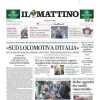 Il Mattino titola in apertura su Conte: "Anche a Napoli può scrivere la storia"