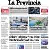 La Provincia di Como oggi in taglio alto: "La Roma al Sinigaglia: daje Como"