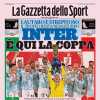 La prima pagina de La Gazzetta dello Sport: "Inter, è qui la coppa: Lautaro è strepitoso"